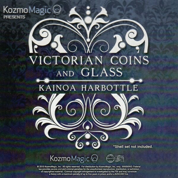 所感：「VICTORIAN COINS and GLASS by Kainoa Harbottle」 | ゆっくり手品がたり ブログ